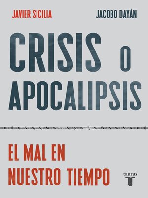 cover image of Crisis o apocalipsis